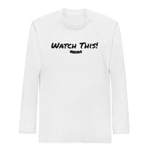 Load image into Gallery viewer, &quot;Watch This&quot; Training long sleeve
